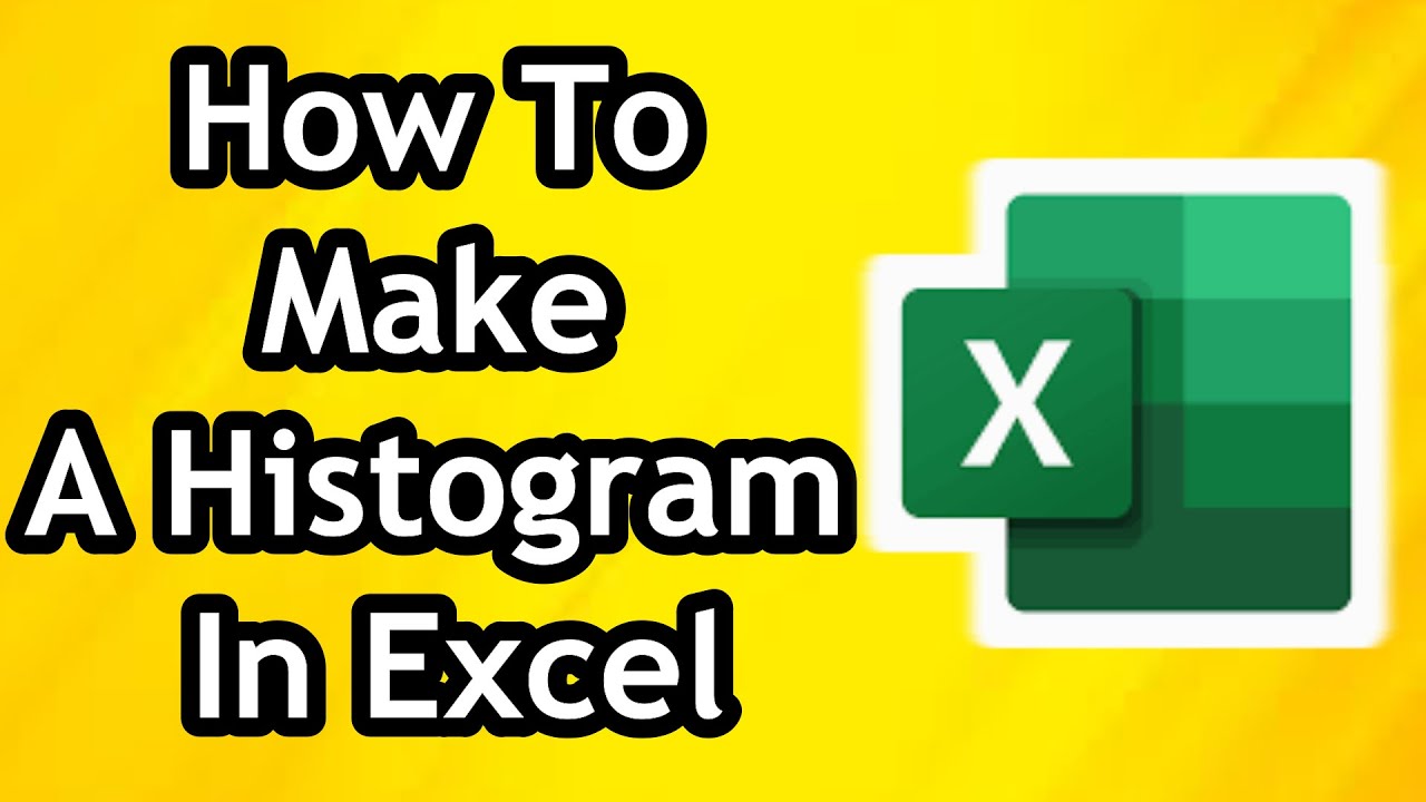 How To Make A Histogram In Excel - Full Tutorial - YouTube