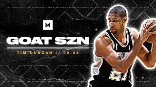 Tim Duncan Is The GREATEST Power Forward Of AllTime! 200203 Highlights | GOAT SZN