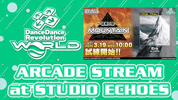 [DDR WORLD] 20250319 GALAXY BRAVE Stream