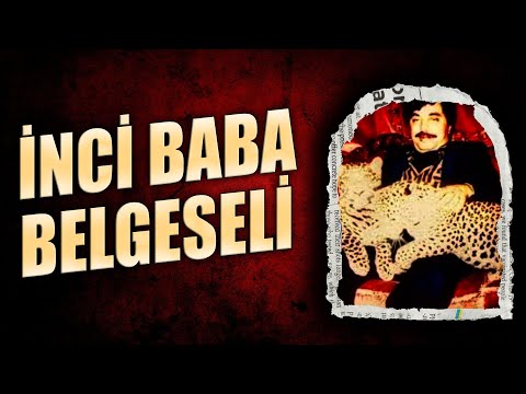 Türk Yakuza : İnci Baba Kimdir ?