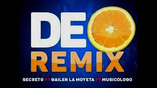 Musicologo Ft Secreto El biberon y Gailen La Moyeta - De Naranja Remix