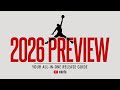 Jordan Brand 2026 PREVIEW The Ultimate Release Guide 