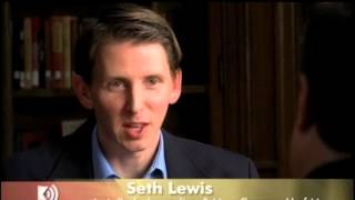 The Future of Print Journalism: Seth Lewis Part 2 of 2