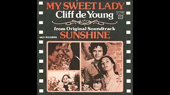 Cliff de Young - "My Sweet Lady" (1974) Cliff de Young - "My Sweet Lady" (1974)