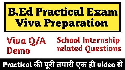 B.Ed Practical Viva Preparation|DEMO| PPT|School Internship Questions|Pup B.Ed Practical|Shyna Goyal