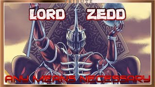 Lord Zedd Tribute: Any Means Necessary