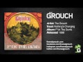 The Grouch - Nothing's Changing