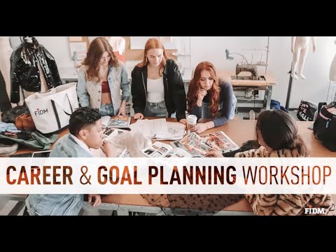 FIDM Lecture Series: Career & Goal Planning Workshop
