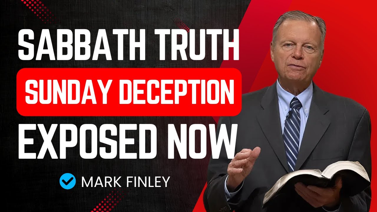 ⚠️ Satan’s Sunday Deception Exposed! The Bible Sabbath Restored | Mark Finley.