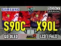 SAMSUNG S90C vs SONY X90L / QD OLED vs LCD-FALD / HDMI 2.1