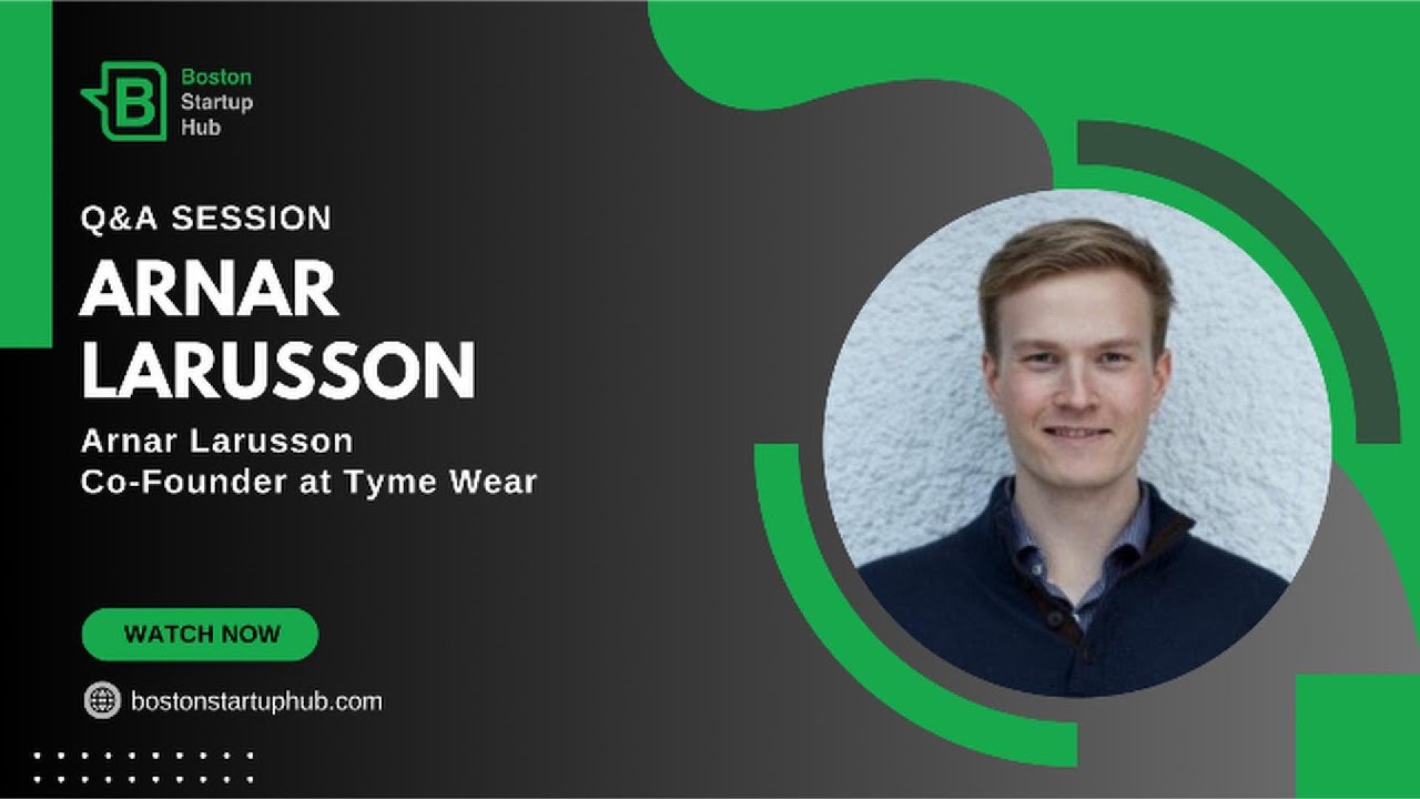 Boston Tech Talks #2: Arnar Larusson from Tyme Wear - YouTube