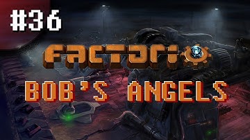 FACTORIO | BOB