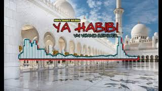 LAGU YA HABIBI REMIX  - VN VHANO FT HARVEN SOUND SYSTEM