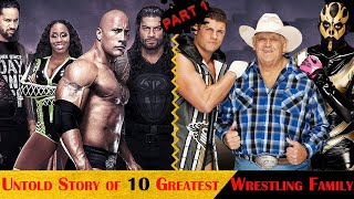 Untold Story of 10 Greatest Wrestling Family | Part 1