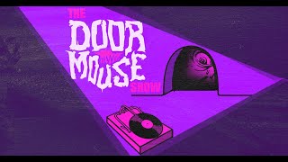The Doormouse Show - Episode 17