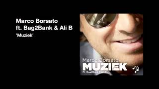 Watch Marco Borsato Muziek feat Bag2Bank  Ali B video