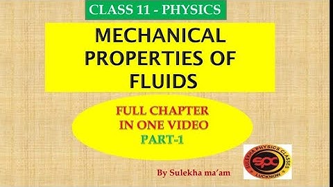 MECHANICAL PROPERTIES OF FLUIDS|| Ch-10|CLASS11|ONE SHOT|CBSE BOARD21-22|TERM 2|ENGLISH MEDIUM|NEET