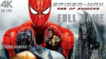 Spider-Man: Web of Shadows Full Gameplay Walkthrough 4K UHD Longplay