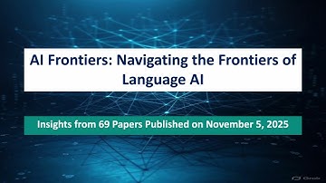 AI Frontiers: LLM Efficiency, Reliability & Understanding (Nov 5, 2025)