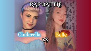 Cinderella VS Belle rap battle by @WhitneyAvalon || collab with @HollynnRagland