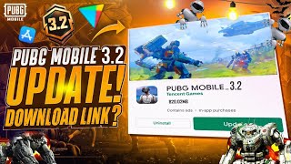 PUBG Mobile 3.2 Update Is Here | How To Download PUBG Mobile 3.2 Version | New Tips And Tricks