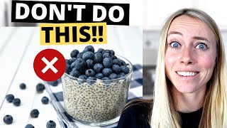 : 3 Chia Pudding Mistakes That Are Causing You To GAIN Weight