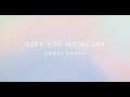 BASHAM Give You My Heart Official Lyric Video 