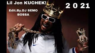 Lil Jon KUCHEK Edit by.DJ SEMO BOOSA 2 0 21 (2) Resimi