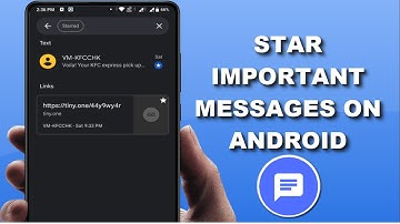 How to Star Favorite Messages on Google Messaging App on Android Device
