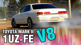 Toyota MARK 2 на V8! 1UZFE vvti, 290 hp  НЕСТАНДАРТ