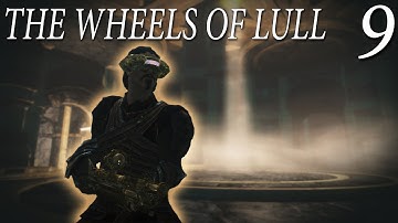 Skyrim Mods: The Wheels of Lull - Part 9