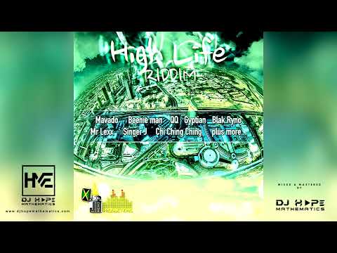 High Life Riddim