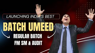 BATCH UMEED ❤❤ | CA Inter FM SM & AUDIT Regular Batch - " Live at Home "🤳 | India's BEST Batch 😍😍