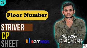Floor Number | Striver CP Sheet | Codeforces | Competitive Programming #Striver #CP