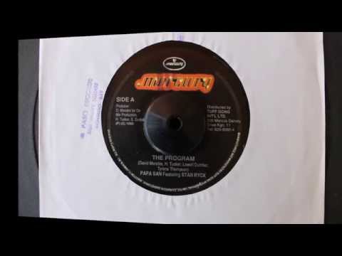 PAPA SAN & STAN RYCK - THE PROGRAM