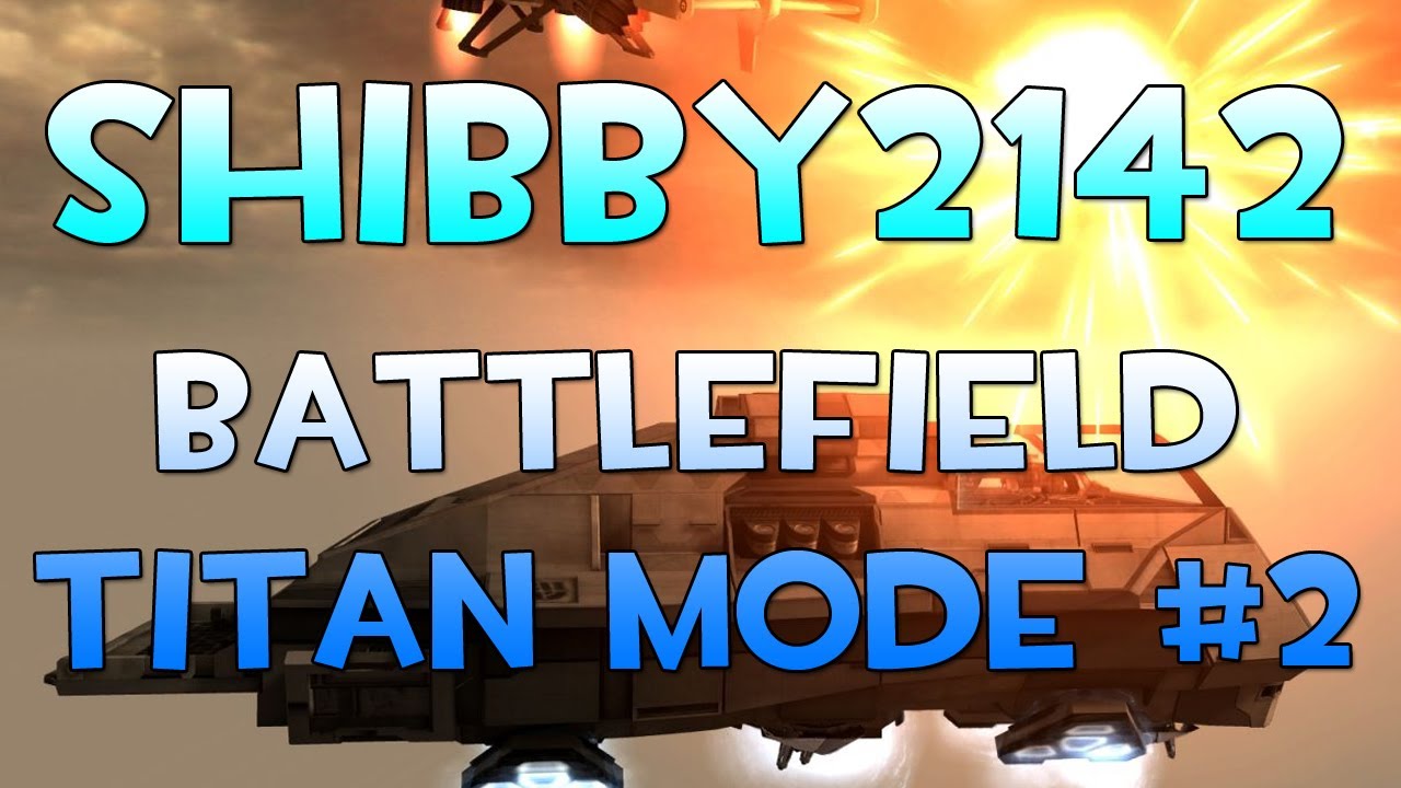 Lets Play? - Battlefield 2142 Titan Mode #2 with Shibby2142 (Gameplay Commentary)