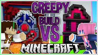 Creepy! | Build VS with @ldshadowlady