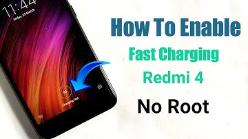 How to Enable Fast Charging in Redmi 4 | MIUI 10 | No Root