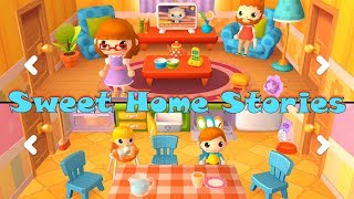 Sweet Home Stories | Toddlers Game Day #1 (Android Gameplay) | Cute Little Games screenshot 5