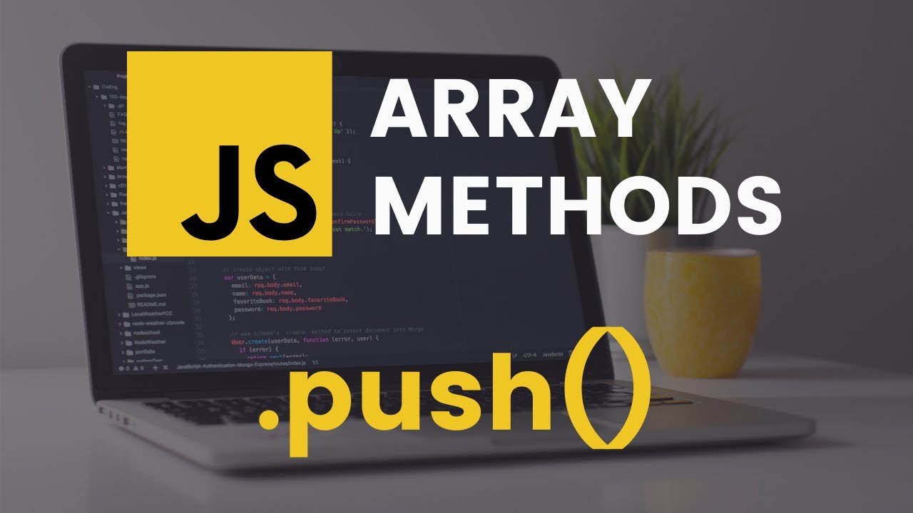 New push Array Method | JavaScript Tutorial