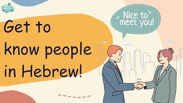 Learn Hebrew: Hebrew Greetings 101, Essential Introductions and Greetings for Beginners