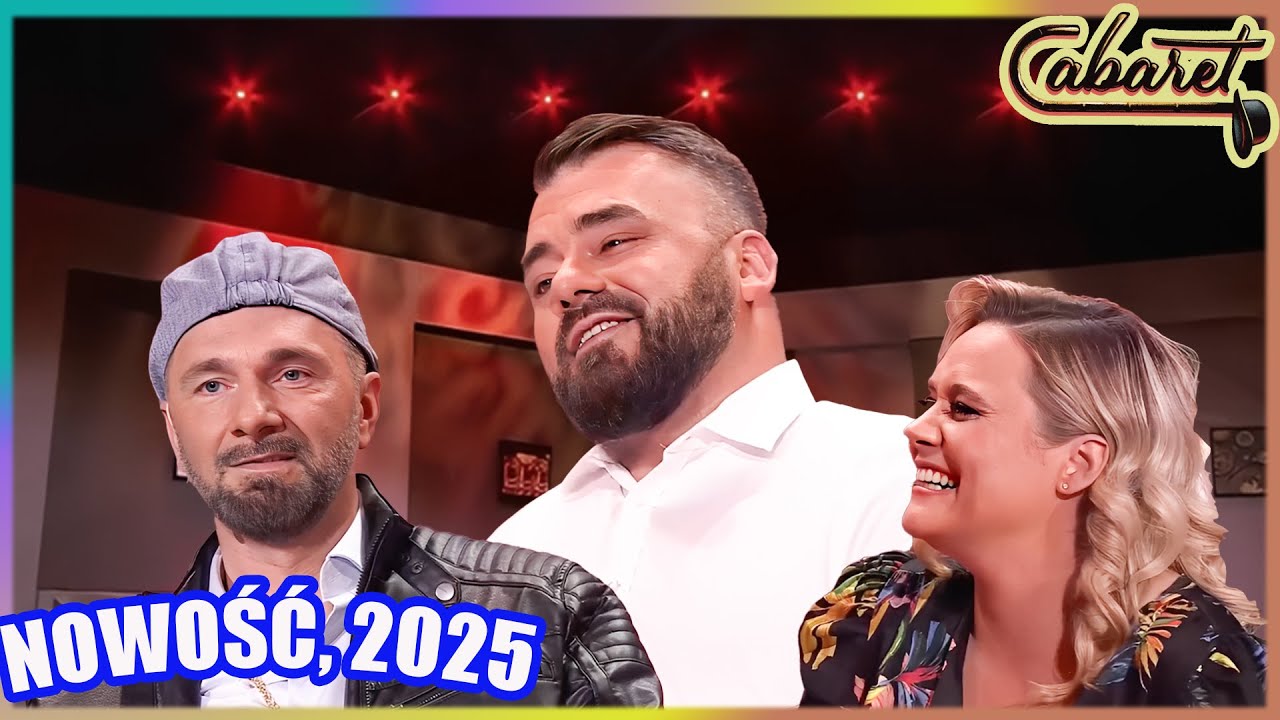 Kabaret Młodych Panów i Goście, Zdolni i Skromni, Neo-Nówka Rymujący Kelner (NOWOŚĆ, 2025)