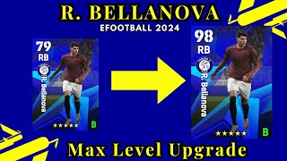 R. Bellanova max level upgrade training in efootball 2024 mobile