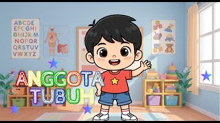 Mengenal Anggota Tubuh - Lagu Anak Indonesia Terbaru