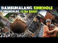 Dambuhalang Sinkholes, Misteryosong Lumabas At Lumamon Ng Mga Bahay