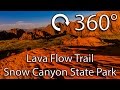 360 Degree / VR Experience: Lava Flow Trail at Snow Canyon Utah State Park