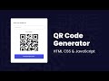 How to make qr code generator website using html css and javascript