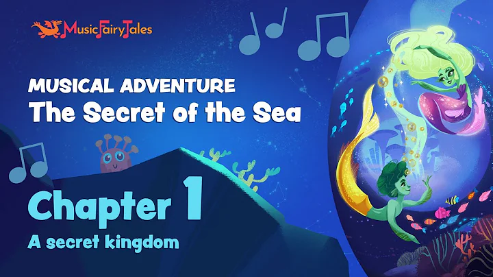 The Secret of the Sea | Illustrated Musical Advent...