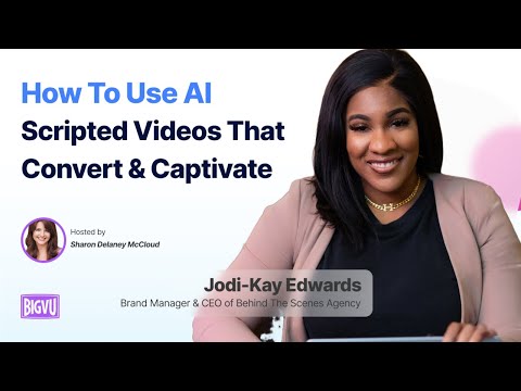 How to Use AI-Scripted Videos That Convert & Captivate