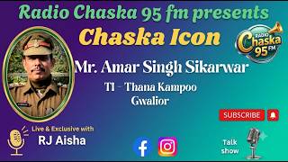 ग्वालियर पुलिस के जांबाज TI अमर सिंह सिकरवार की अनकही कहानी | Chaska Icon With RJ Aisha screenshot 5
